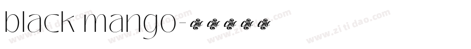 black mango字体转换